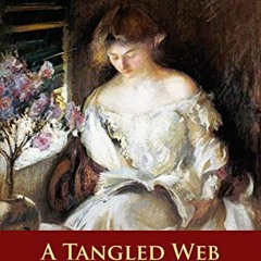 ✔️ Read A Tangled Web: classic (Voyageur Classics) by  L. M. Montgomery