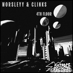 Worsleyy & Glinks - 4th Floor (FREE DOWNLOAD)