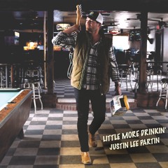 Little More Drinkin'