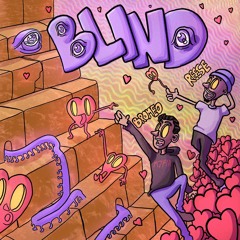Blind (with Bromeo) [Prod. Nategoyard]