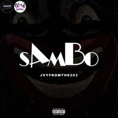 "SAMBO" - JVYFROMTHE203 (prod. Yung Flood)