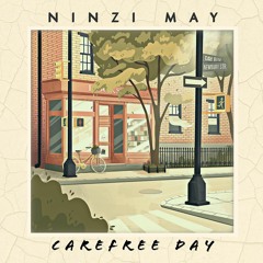 Ninzi May - Carefree Day