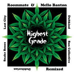 Highest Grade (Snake Bones Remix)