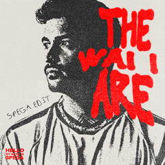 Spega - The Way I Are (EDIT)