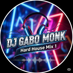 Gabo Monk - Hard House Mix 1