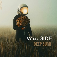 Deep Surr - By My Side