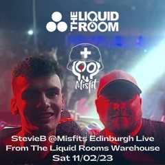 StevieB Live @Misfits The Liquid Rooms Edinburgh 11.02.23