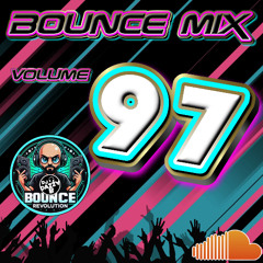 BOUNCE MIX 97 - Uk Bounce / Donk Mix #ukbounce #donk #bounce #dance #vocal #dj #GBX