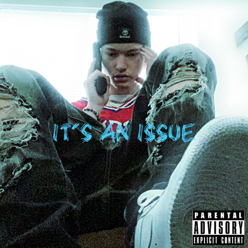 Its An Issue (prod. Maxtaylor X Trotter)