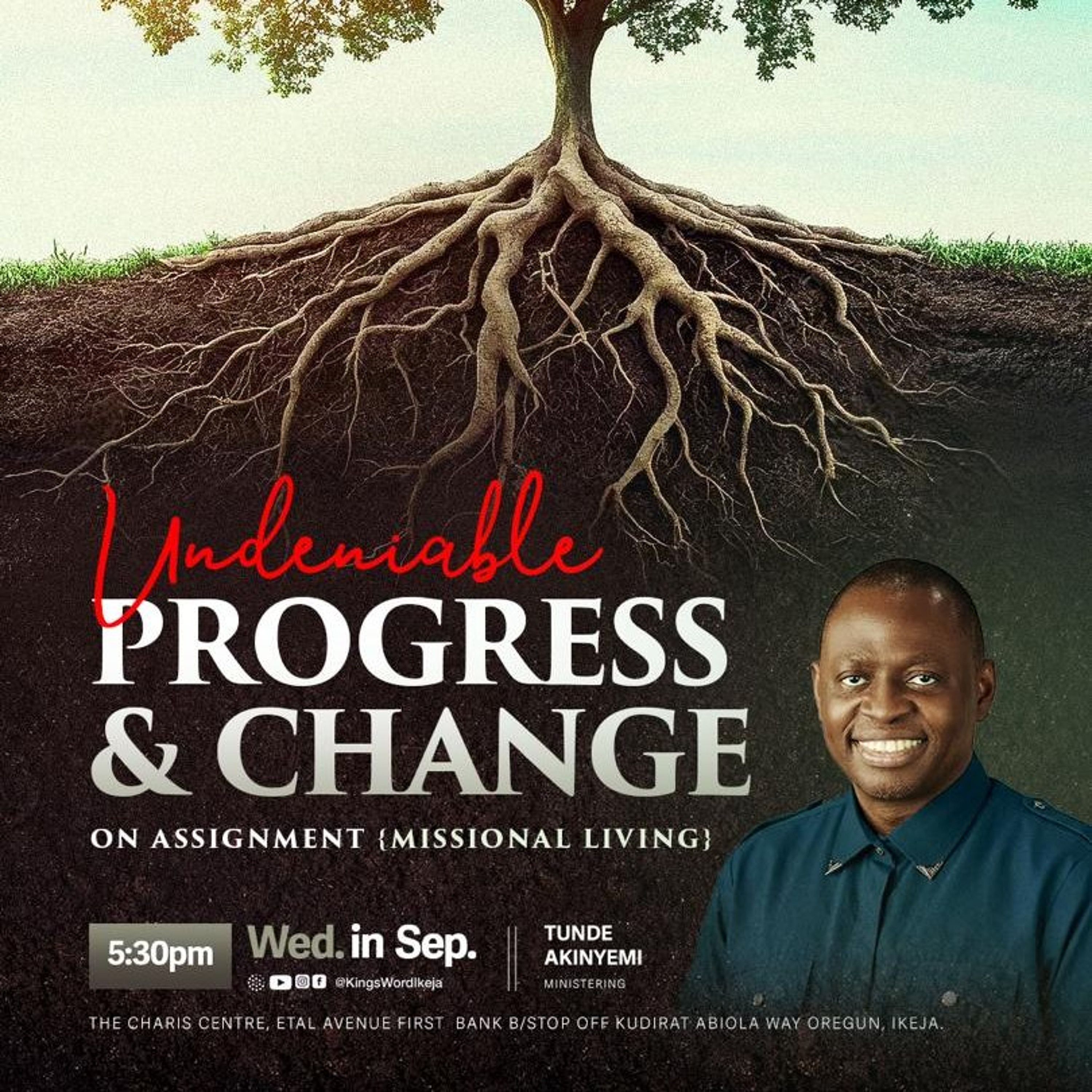 CENTRAL MDWK SERVICE - UNDENIABLE PROGRESS & CHANGE - 30TH SEPTEMBER 2026