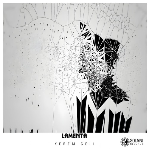 Kerem Gell - Lamenta (Original Mix)