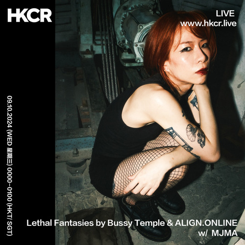 Lethal Fantasies by Bussy Temple & ALIGN.ONLINE w/  MJMA  - 08/10/2024