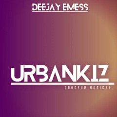 Deejay Emess : Urbankiz douceur (mixe)