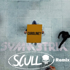 Symmetrik - Caroline (SCULL Remix)