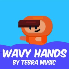 Wavy Hands- Official audio