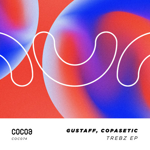 COC074 : Gustaff, Copasetic - Cool It (Original Mix)