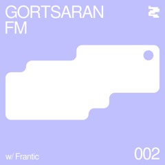 w/ Frantic @gortsaranfm