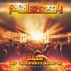 Dash - Get This Party Jumpin' (Original Mix)