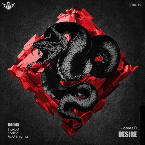 James D - Desire (StoKed Remix)