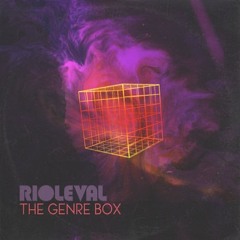 Rioleval - The Genre Box