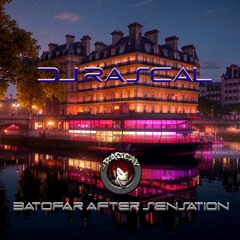 DJ Rascal - Batofar After Sensation