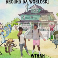 around da worldski (prod. tsein)