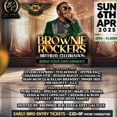 Live Audio: Brownie Rockers Birthday Celebration | Mixed By DJ Kylos T & Unruly Hosted By CWest, Selector P & Dizzy