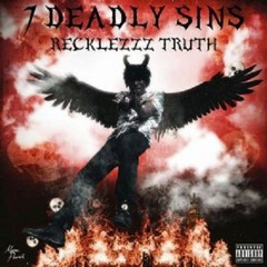 Recklezz Truth - Fuck Em’ (Sloth)