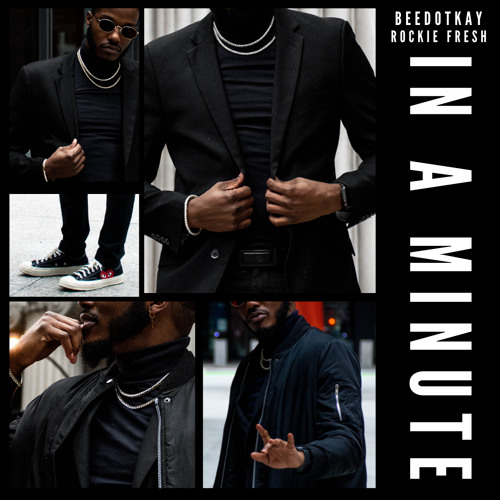 In A Minute (Feat. Rockie Fresh)