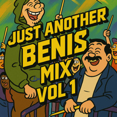 JUST ANOTHER BENIS MIX VOL 1