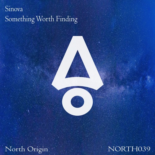 Sinova - Something Worth Finding - Extended Mix