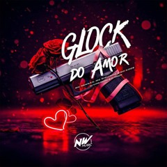GLOCK DO AMOR - DJ VITIN DO PC & DJ MACK - MC RENNAN, MC DIGUINHO E MC CODE - 2025