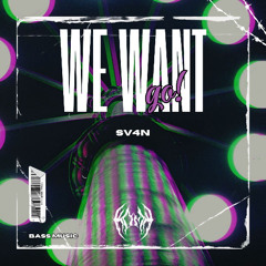 SV4N - We Want Go!
