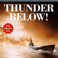 [DOWNLOAD] EPUB 📑 Thunder Below!: The USS Barb Revolutionizes Submarine Warfare in W
