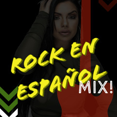Mexico Independence Day (Rock En Español Mix)