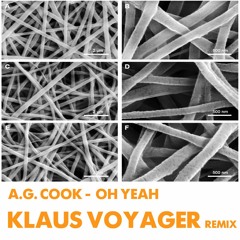 A.G. Cook - Oh Yeah (Klaus Voyager Remix)
