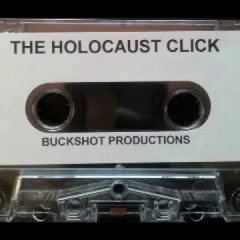 The Holocaust Click - Just Another Motherfucking Day