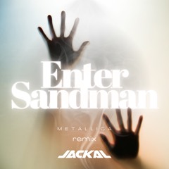 Metallica - Enter Sandman (Jackal Remix) FREE DL