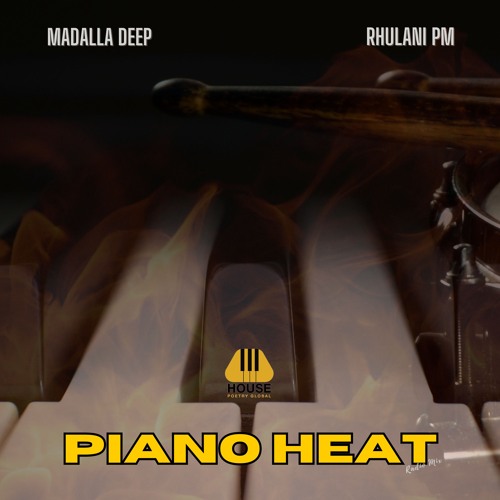 Madalla DEEP, Rhulani PM - Piano Heat (Live Introspection) [PREVIEW]✅