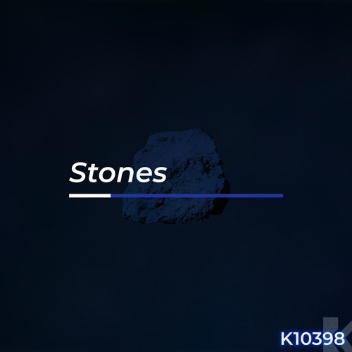 Stones