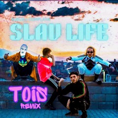 Kuku$ X Donplaya - Slav Life (Tois NRG Remix)