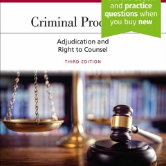 E-book download Criminal Procedure: Adjudication and the Right to Counsel