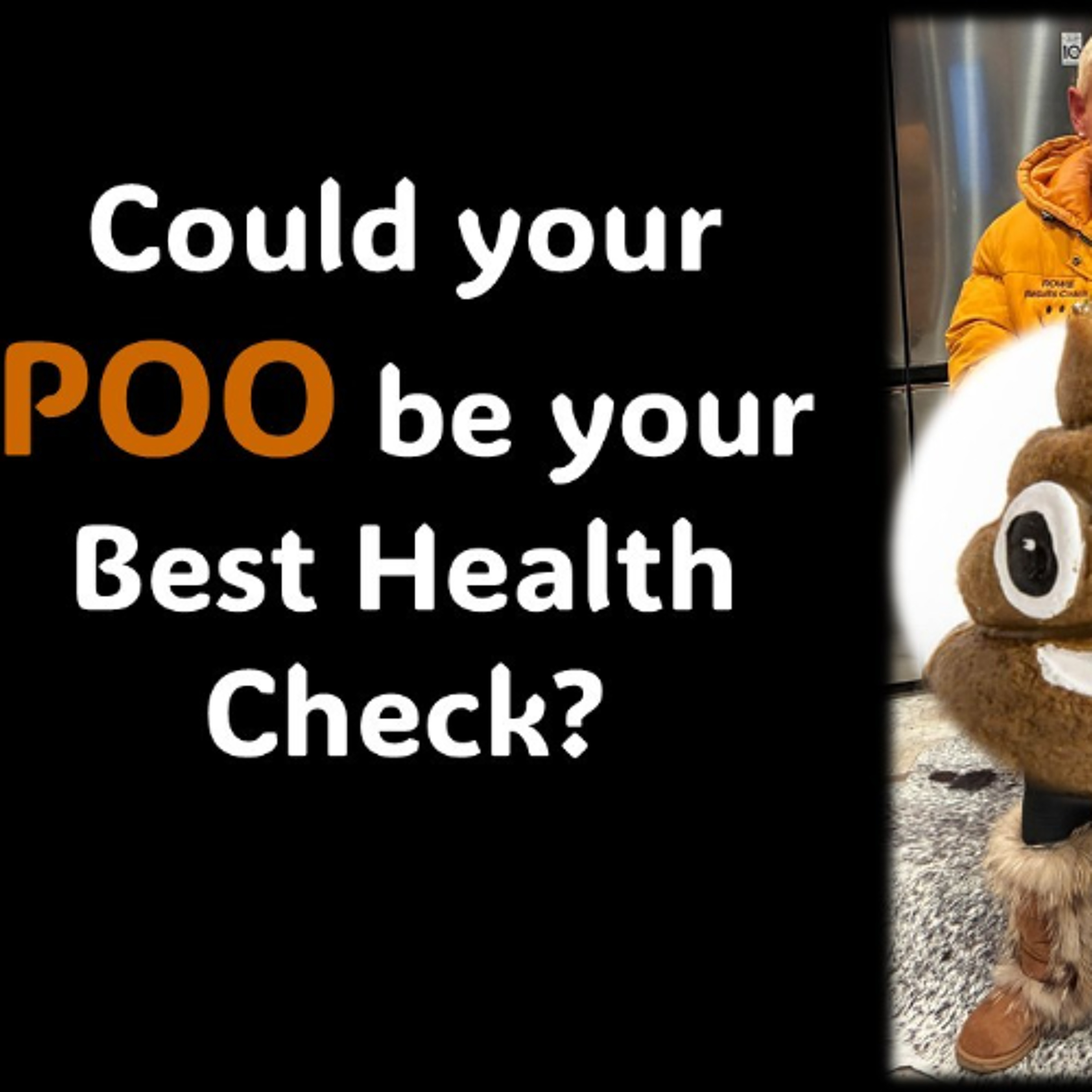 POO…Could it be a great way to check our inside health episode artwork