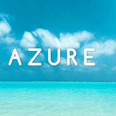 Azure - Atmospheric Chillout Music [FREE DOWNLOAD]