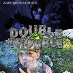 DOUBLE TROUBLE B2B SPANNHOUSER @Soho Stage  07.06.2025
