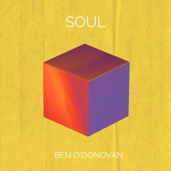 Ben O'Donovan - Soul