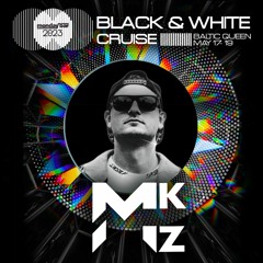 MKZ @ Mondaybar Black & White Cruise 2023