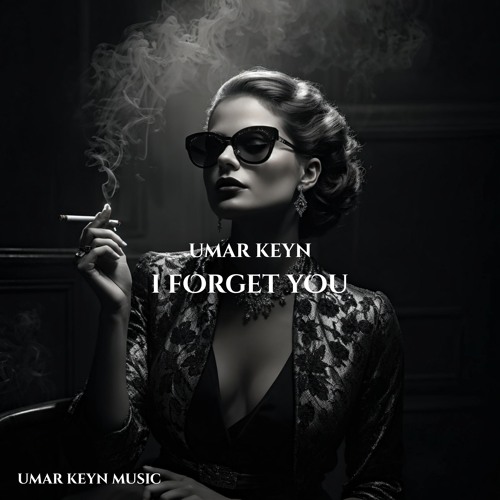 Umar Keyn & Mirjalol Nematov - I Forget You (Original Mix)