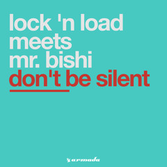 Don't Be Silent (Kumara Remix)