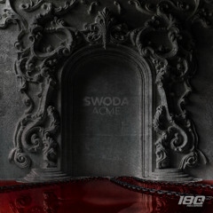 Swoda - Acme [OUT NOW ON 180 RECORDS]